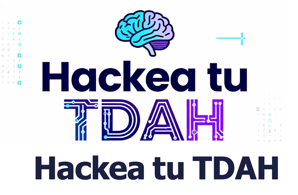 Hackea tu TDAH